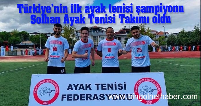 Solhan Ayak Tenisi Takımı Türkiye şampiyonu oldu