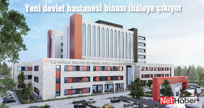 Yeni devlet hastanesi binası ihaleye çıkıyor