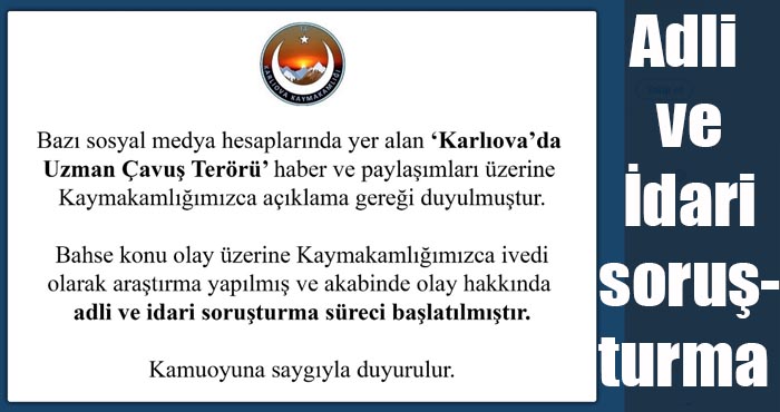 Karlıova Kaymakamlığı soruşturma başlattı