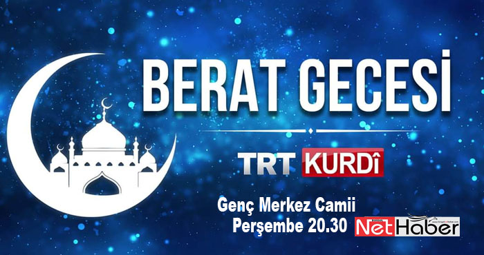 TRT 'Berat Kandili' özel yayını, Genç'ten yapılacak