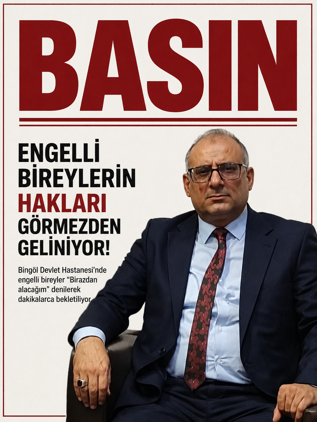 “Engelliler Haftası’nda Hastanede Tepki Çeken Uygulama”